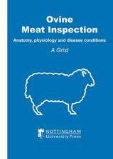 Ovine Meat Inspection: Anatomy, Physiology and Disease Conditions