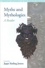 Myths and Mythologies: A Reader