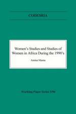 Women's Studies and Studies of Women in Africa During the 1990's