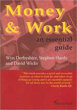 Money and Work: An Essential Guide