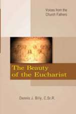 The Beauty of the Eucharist