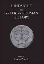 Hindsight in Greek and Roman History