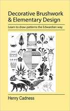 Decorative Brushwork and Elementary Design