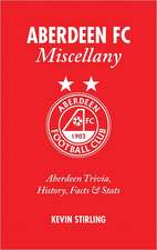 Aberdeen FC Miscellany