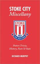 Stoke City Miscellany