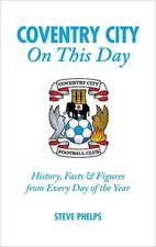 Coventry City on This Day