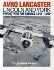 Avro Lancaster Lincoln and York