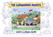 The Caravanning Bodgits