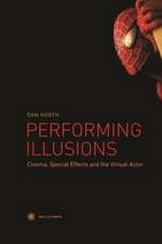 Performing Illusions – Cinema, Special Effects,Â and the Virtual Actor