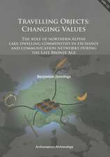 Jennings, B: Travelling Objects: Changing Values
