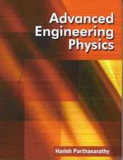 Advanced Engineering Physics