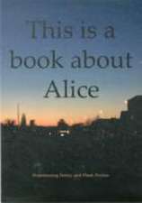 This is a Book About Alice