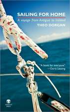 Sailing for Home: A Voyage from Antigua to Ireland