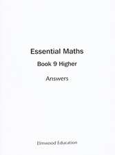 Rayner, D: Essential Maths 9 Higher Answers