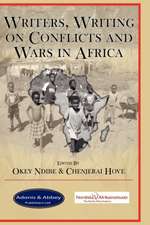 Writers, Writing on Conflicts and Wars in Africa