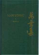 Man’yōshū (Book 15): A New Translation Containing the Original Text, Kana Transliteration, Romanization, Glossing and Commentary