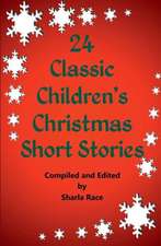 24 CLASSIC CHILDRENS XMAS SHOR