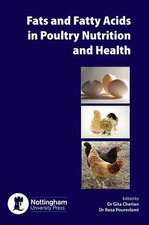 Fats and Fatty Acids in Poultry Nutrition and Health