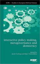 Interactive Policy Making, Metagovernance and Democracy