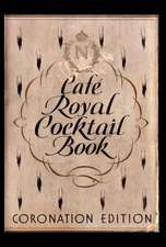 Cafe Royal Cocktail Book