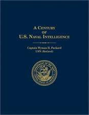 A Century of U.S. Naval Intelligence