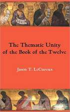 The Thematic Unity of the Book of the Twelve