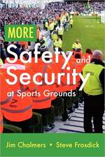 More Safety and Security at Sports Grounds