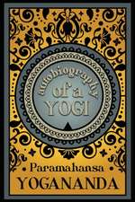 Autobiography of a Yogi