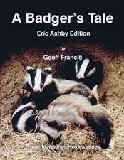 A Badger's Tale