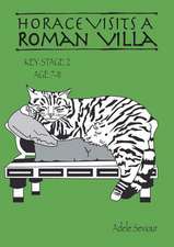 Horace Visits A Roman Villa (age 7-11 years)