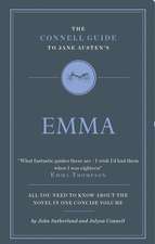 The Connell Guide To Jane Austen's Emma