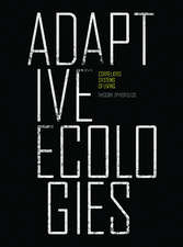 Adaptive Ecologies