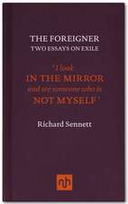 Sennett, R: Foreigner