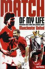 Manchester United Match of My Life Red Devils Relive Their Favourite Games: Kop Legends Relive Their Favourite Games