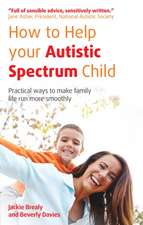 How to Help Your Autistic Spectrum Child