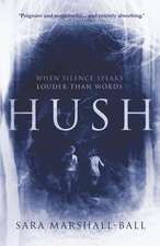 Hush