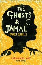 The Ghosts and Jamal