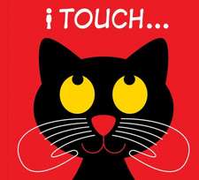 Patrickgeorge: I Touch...