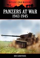 Panzers at War 1943-1945