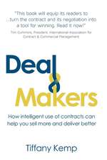 Kemp, T: Deal Makers