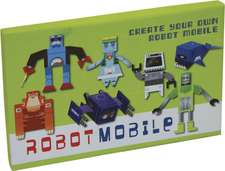 Robot Mobile: Create your own robot mobile