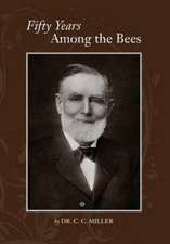 Fifty Years Among Bees: Stories from the World's Top Pipers