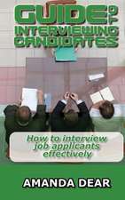 Guide to Interviewing Candidates