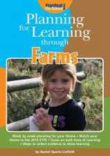 Linfield, R: Planning for Learning Through Farms