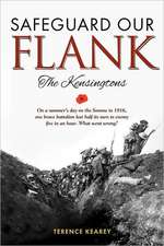 Safeguard Our Flank: The Kensingtons