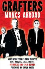 Grafters -- Mancs Abroad