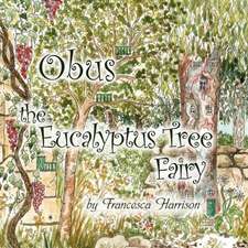 Obus the Eucalyptus Tree Fairy