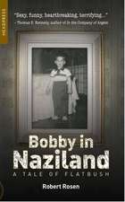 Bobby in Naziland: A Tale of Flatbush