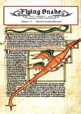 Flying Snake -Volume One
