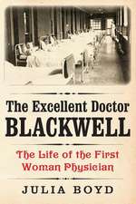 The Excellent Doctor Blackwell